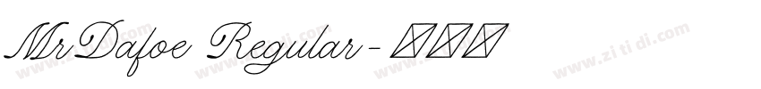 MrDafoe Regular字体转换